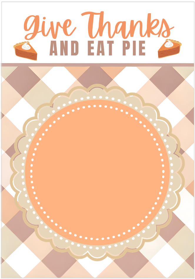 'Give Thanks and Eat Pie' cookie card