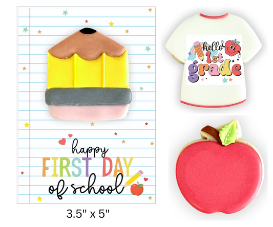'Happy First Day of School' cookie card